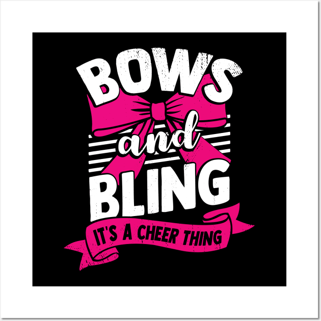 Bows And Bling It's A Cheer Thing Cheerleader Gift Wall Art by Dolde08